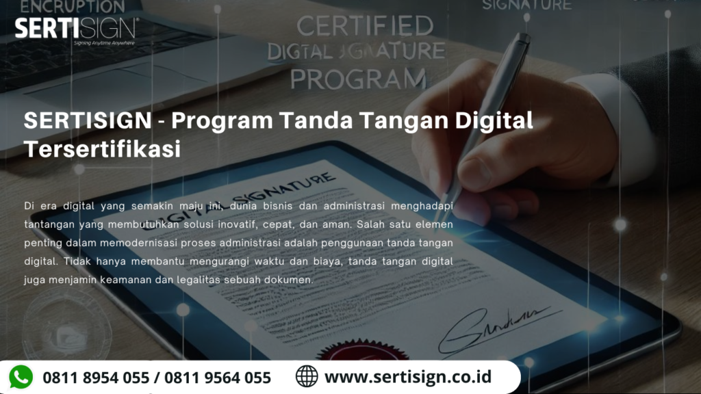 SERTISIGN - Program Tanda Tangan Digital Tersertifikasi